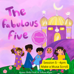 Storytime and Crafts - Session 5 - 4pm - (Musa Scroll)